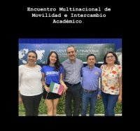 Encuentro Multinacional de Movilidad e Intercambio Académico